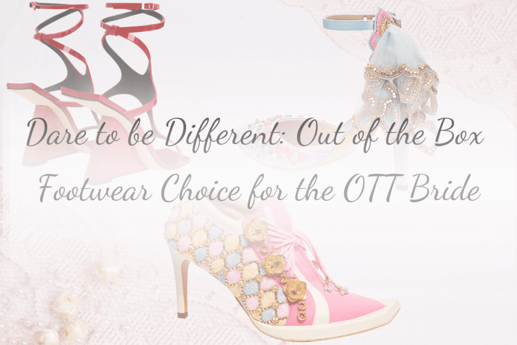 Dare-to-be-Different_-Out-of-the-Box-Footwear-Choice-for-the-OTT-Bride