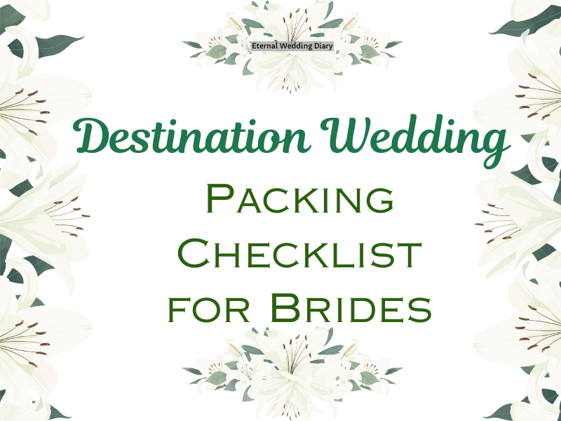 bridal packing for destiantion wedding